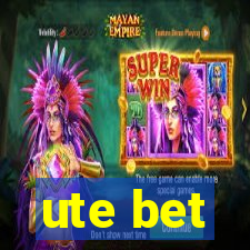 ute bet